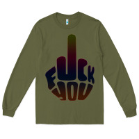Army Green fuck you middle finger Long Sleeve Tee - artisFamous