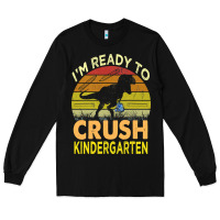 Black i'm ready to crush kindergarten dinosaur back to school kids t shirt Long Sleeve Tee - artisFamous
