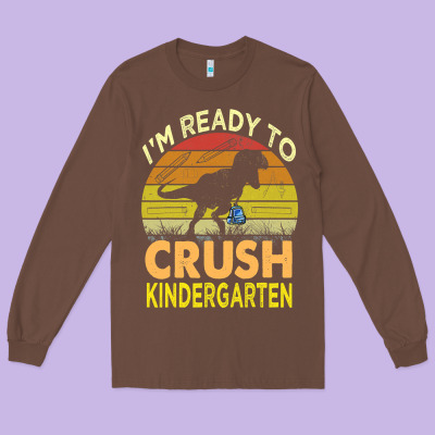 I'm Ready To Crush Kindergarten Dinosaur Back To School Kids T Shirt Long Sleeve Tee Designed By Artisfamous