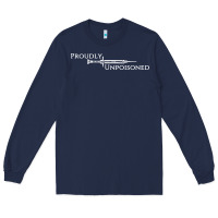 Navy proudly unpoisoned Long Sleeve Tee - artisFamous