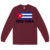 Burgundy free cuba  sos cuba cuba pride nuestra cuba Long Sleeve Tee - artisFamous