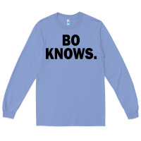 Colony Blue bo knows (black text) Long Sleeve Tee - artisFamous
