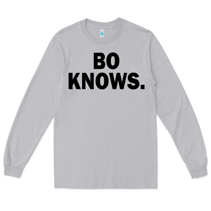 Bo Knows (black Text) Long Sleeve Tee by artisFamous | Teevron