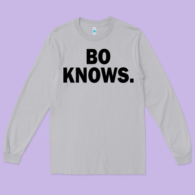 Bo Knows (black Text) Long Sleeve Tee Designed By Artisfamous