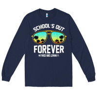 School Out Forever Retired Teacher Retro Summer Long Sleeve Tee | Teevron