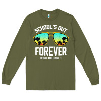 Army Green school out forever retired teacher retro summer Long Sleeve Tee - artisFamous