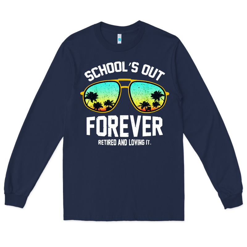 School Out Forever Retired Teacher Retro Summer Long Sleeve Tee by artisFamous | Teevron