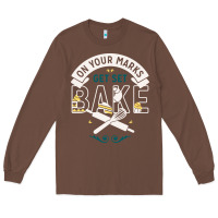 Chestnut on your marks get set bake Long Sleeve Tee - artisFamous