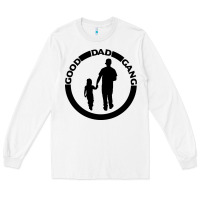 White good dad gang Long Sleeve Tee - artisFamous