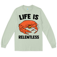 Matcha crab life is relentless Long Sleeve Tee - artisFamous