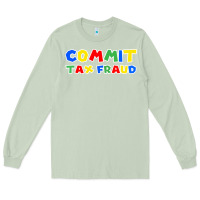 Matcha commit tax fraud Long Sleeve Tee - artisFamous