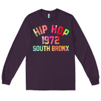 Plum hip hop 1972 south bronx Long Sleeve Tee - artisFamous