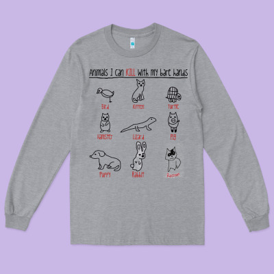 Animals I Can Kill With My Bare Hands Long Sleeve Tee Designed By Artisfamous
