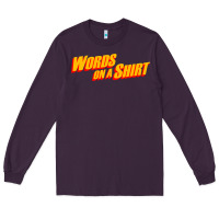 Plum words on a shirt Long Sleeve Tee - artisFamous