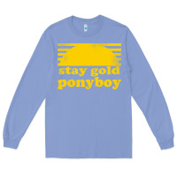 Colony Blue stay gold ponyboy the outsiders movie book Long Sleeve Tee - artisFamous