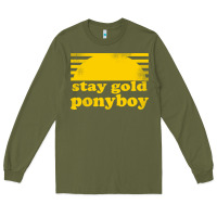 Army Green stay gold ponyboy the outsiders movie book Long Sleeve Tee - artisFamous