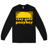 Black stay gold ponyboy the outsiders movie book Long Sleeve Tee - artisFamous