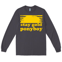 Smoke stay gold ponyboy the outsiders movie book Long Sleeve Tee - artisFamous