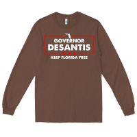 Chestnut desantis governor keep florida free Long Sleeve Tee - artisFamous