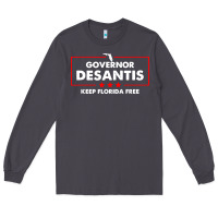 Smoke desantis governor keep florida free Long Sleeve Tee - artisFamous