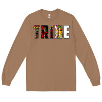 Toasted Coconut a tribe called quote Long Sleeve Tee - artisFamous