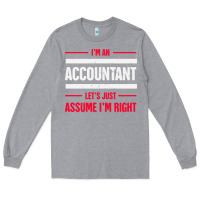 Heather Grey funny accounting design   gift for accountants Long Sleeve Tee - artisFamous