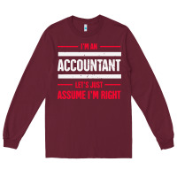 Burgundy funny accounting design   gift for accountants Long Sleeve Tee - artisFamous