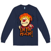 Navy heat miser i'am too much Long Sleeve Tee - artisFamous