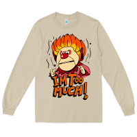 Mushroom heat miser i'am too much Long Sleeve Tee - artisFamous