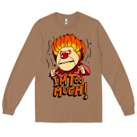 Toasted Coconut heat miser i'am too much Long Sleeve Tee - artisFamous