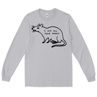 Moon Dust I Ate All Your Money Long Sleeve Tee - artisFamous