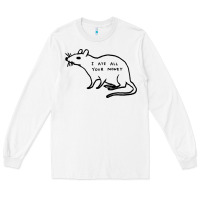 White I Ate All Your Money Long Sleeve Tee - artisFamous