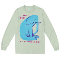 Matcha i must rest my rampage is over Long Sleeve Tee - artisFamous