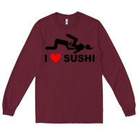 Burgundy i love sushi funny Long Sleeve Tee - artisFamous