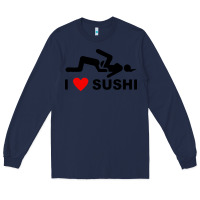 Navy i love sushi funny Long Sleeve Tee - artisFamous