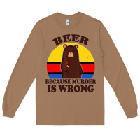 Toasted Coconut funny beer because murder is wrong for drinking men lover Long Sleeve Tee - artisFamous