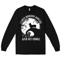 Black i love horror movies and my corgi funny corgi Long Sleeve Tee - artisFamous