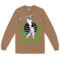 Toasted Coconut id hit that funny golfing golf Long Sleeve Tee - artisFamous