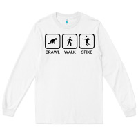 White crawl walk spike volleyball Long Sleeve Tee - artisFamous