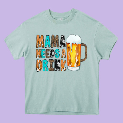Mama Needs A Drink Heavy Core Tee Designed By Cowcowdesign