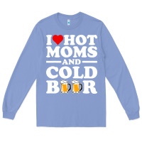 Colony Blue i love heart hot moms cold beer funny adult drinking joke Long Sleeve Tee - artisFamous