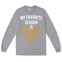 Heather Grey my favorite season is pumpkin spice Long Sleeve Tee - artisFamous