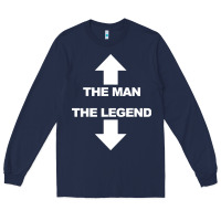 Navy the man the legend funny adult humor Long Sleeve Tee - artisFamous