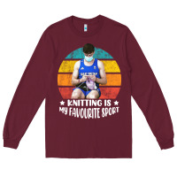 Burgundy tom daley knitting is my favourite sport  3 Long Sleeve Tee - artisFamous