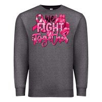 Charcoal Heather we fight together breast cancer Premium Sweatshirt - RanaPortraitStore