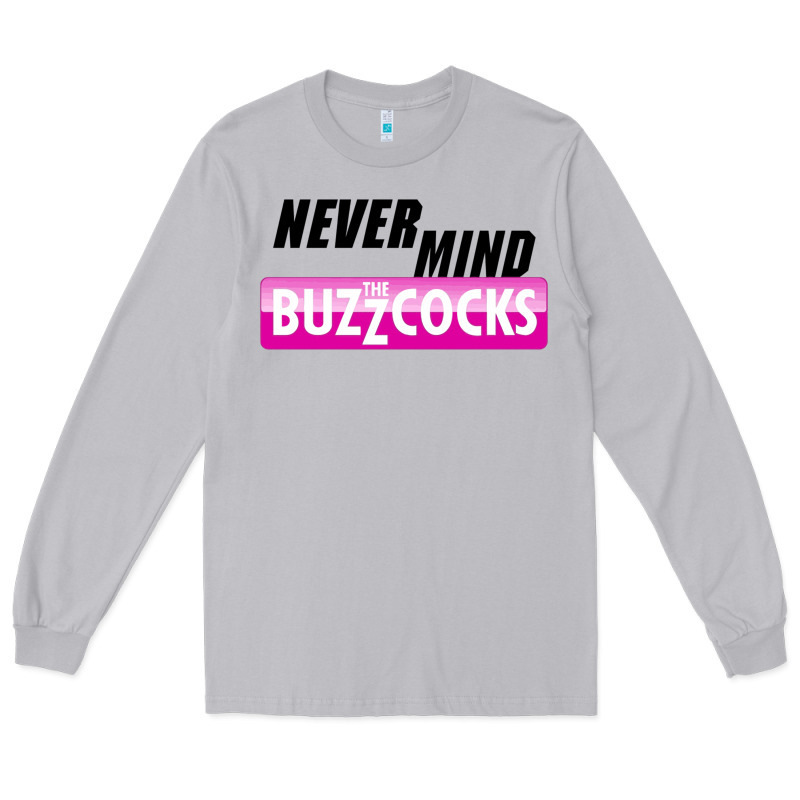 Never Mind The Buzzcocks Long Sleeve Tee by artisFamous | Teevron