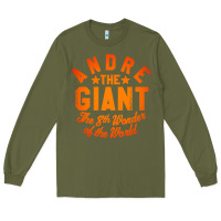 Army Green andre the giant 8th wonder of the world Long Sleeve Tee - artisFamous