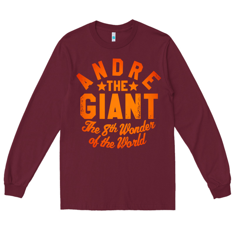 Andre The Giant 8th Wonder Of The World Long Sleeve Tee by artisFamous | Teevron