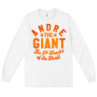 White andre the giant 8th wonder of the world Long Sleeve Tee - artisFamous