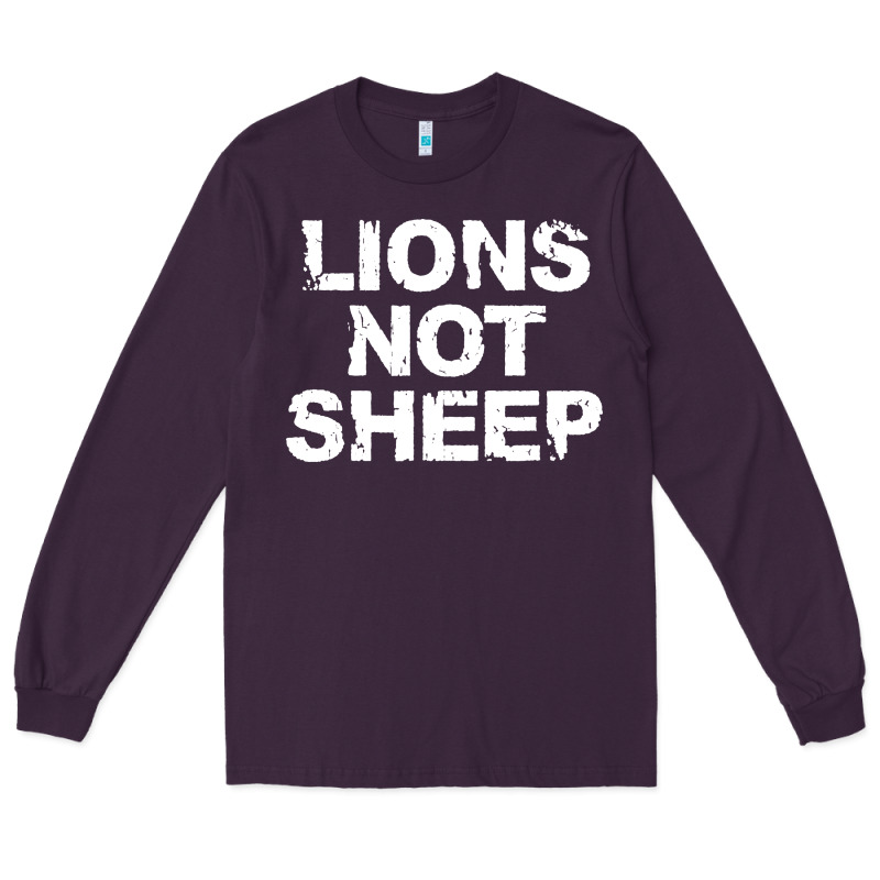 Lions Not Sheep Long Sleeve Tee by artisFamous | Teevron